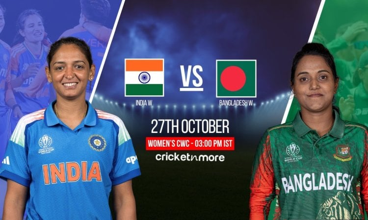 India Women vs Bangladesh Women Prediction Match 28, ICC Womens World Cup 2025 - Who will win today IND-W vs BAN-W match? On Cricketnmore