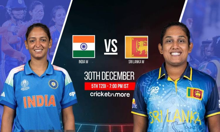 IN-W vs SL-W 5th T20: भारत बनाम श्रीलंका! यहां देखें Match Prediction और Probable XI
