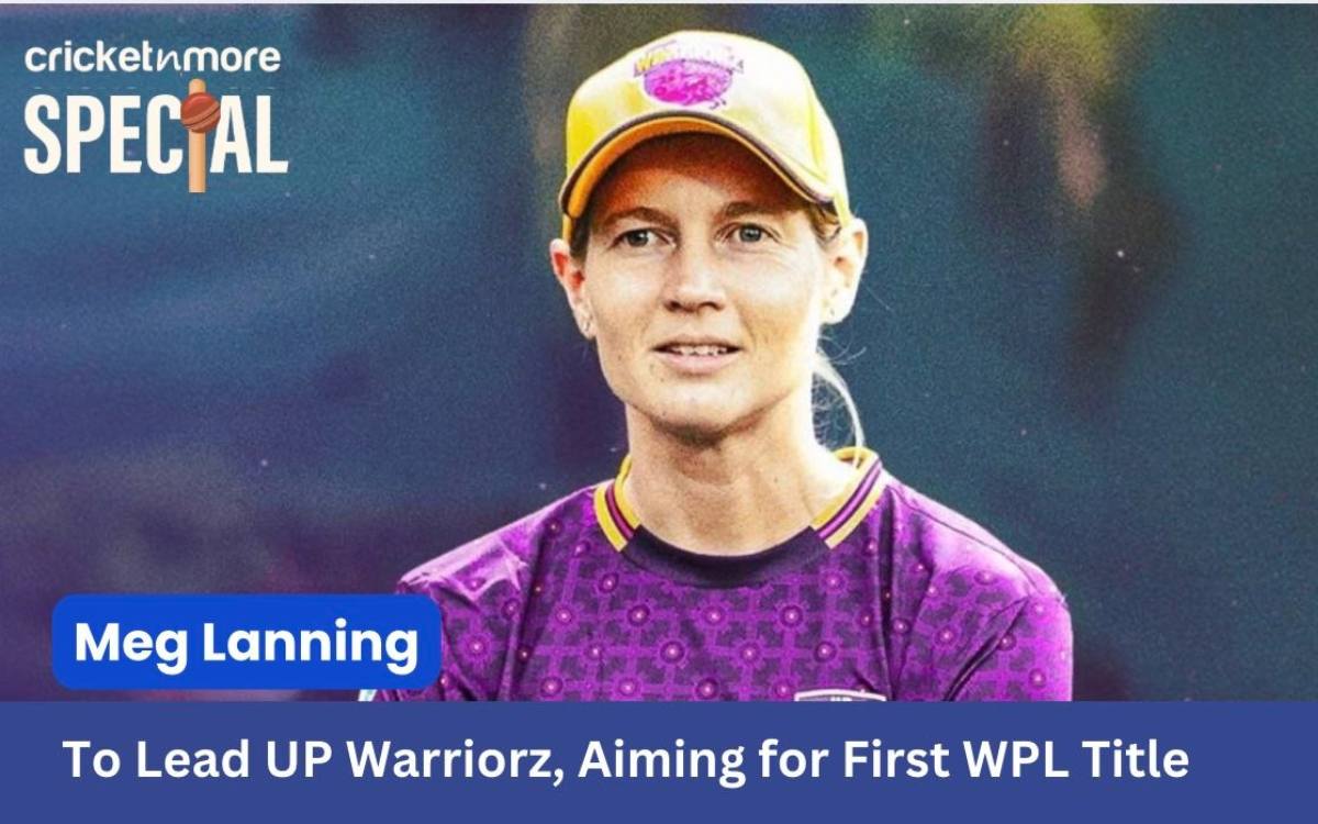 WPL 2026: 'द मेगास्टार' Meg Lanning के पास रिकॉर्ड सही करने का शायद ये ...