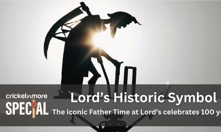 Father Time at Lord’s celebrated its 100th birthday Trivia