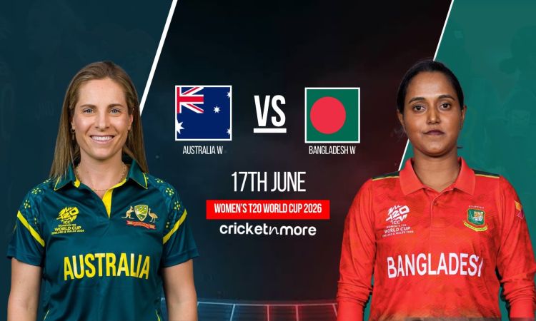ICC Women's T20 World Cup 2026: ऑस्ट्रेलिया ने बांग्लादेश के खिलाफ टॉस जीतकर चुनी गेंदबाज़ी, देखें दोनों टीमों की प्लेइंग XI
