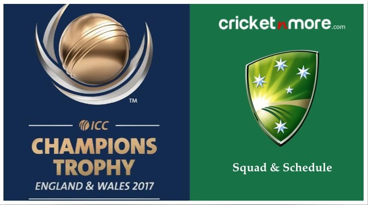 Champions Trophy 2017: Australia's Squad And Schedule